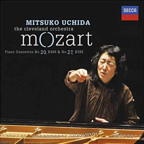 Mitsuko Uchida, Cleveland Orchestra: Mozart - Piano Concertos no.20 & 27 (FLAC)