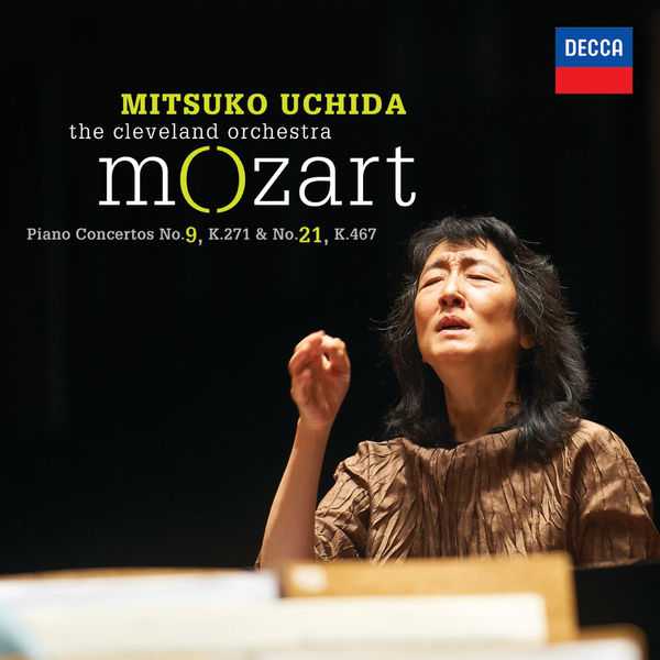 Mitsuko Uchida, Cleveland Orchestra: Mozart - Piano Concertos no.9 & 21 (FLAC)