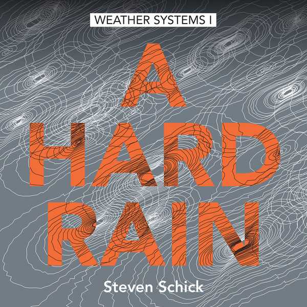 Steven Schick - A Hard Rain (24/96 FLAC)