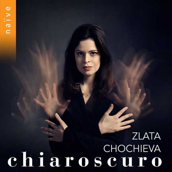 Zlata Chochieva - Chiaroscuro (24/96 FLAC)