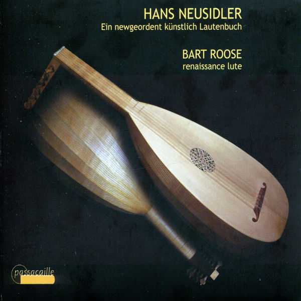 Bart Roose: The lute book of Hans Neusidler (FLAC)