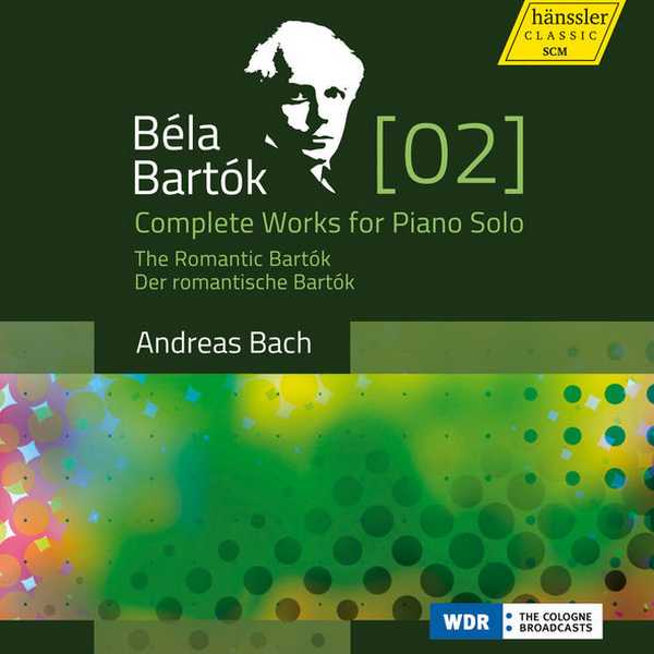 Andreas Bach: Bartók - Complete Works for Piano Solo vol. 2 (FLAC)