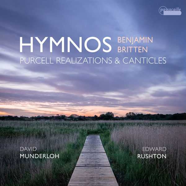 Munderloh, Rushton: Benjamin Britten - Hymnos. Purcell Realizations and Canticles (24/88 FLAC)