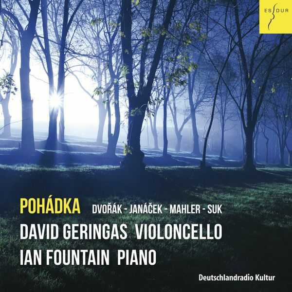 David Geringas, Ian Fountain: Dvořák, Janáček, Mahler & Suk - Pohádka (24/48 FLAC)