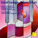 David Geringas, Tatjana Schatz: Schumann - Adagio and Allegro, Fantasiestücke, Stücke im Volkston; Schubert - Arpeggione Sonata (FLAC)