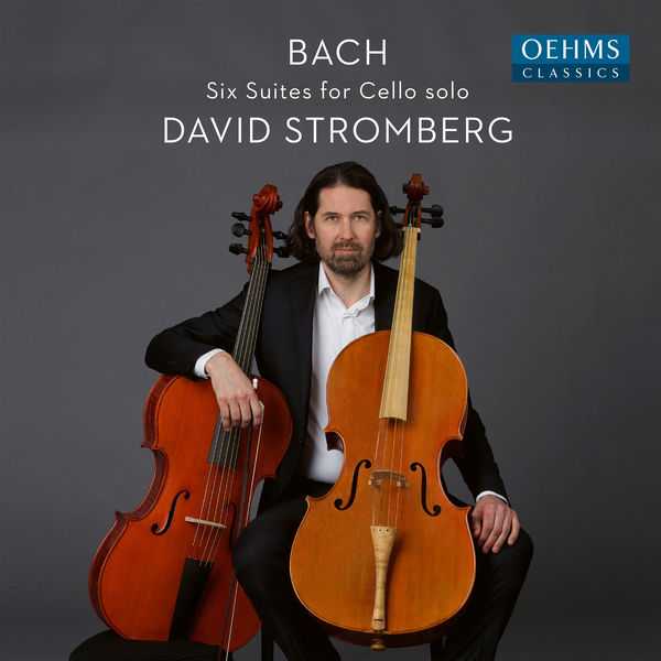 David Stromberg: Bach - Suites for Cello Solo (24/48 FLAC)
