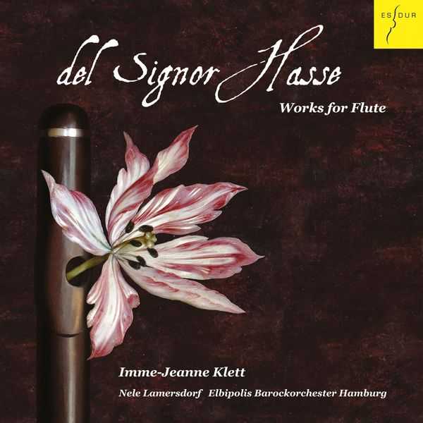 Imme-Jeanne Klett: Del Signor Hasse. Works for Flute (24/48 FLAC)