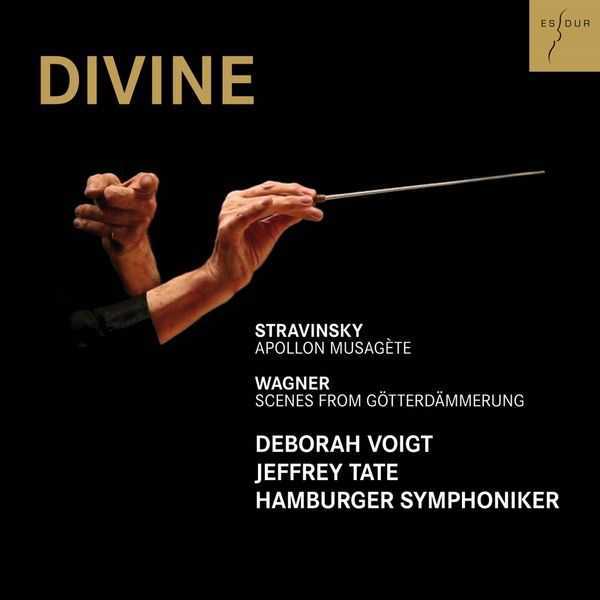 Divine: Stravinsky - Apollon Musagète; Wagner - Scenes from Götterdämmerung (24/48 FLAC)