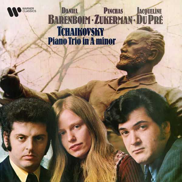 Jacqueline du Pré, Pinchas Zukerman, Daniel Barenboim: Tchaikovsky - Piano Trio in A Minor (24/192 FLAC)