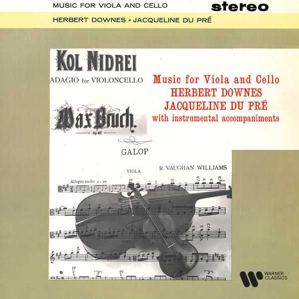 Jacqueline du Pré, Herbert Downes - Music for Viola and Cello (24/192 FLAC)