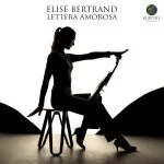 Elise Bertrand - Lettera Amorosa (24/96 FLAC)