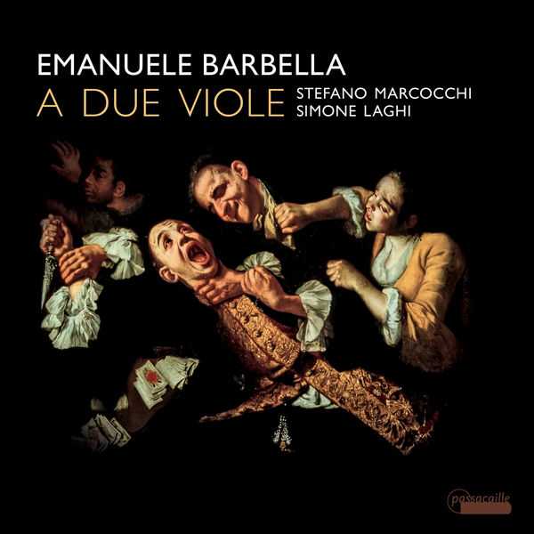 Stefano Marocchi, Simone Laghi: Emanuele Barbella - A Due Viole (FLAC)
