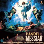 Eugene Ormandy: Handel - Messiah (24/96 FLAC)