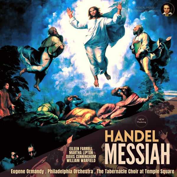 Eugene Ormandy: Handel - Messiah (24/96 FLAC)