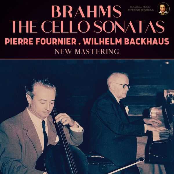 Fournier, Backhaus: Brahms - The Cello Sonatas (24/96 FLAC)