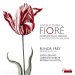 Angelo Maria Fiorè - Complete Cello Sonatas & XVII Century Italian Arias (24/96 FLAC)