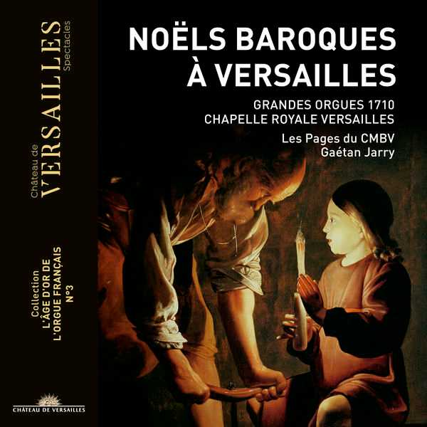 Gaétan Jarry: Noëls Baroques à Versailles (24/96 FLAC)