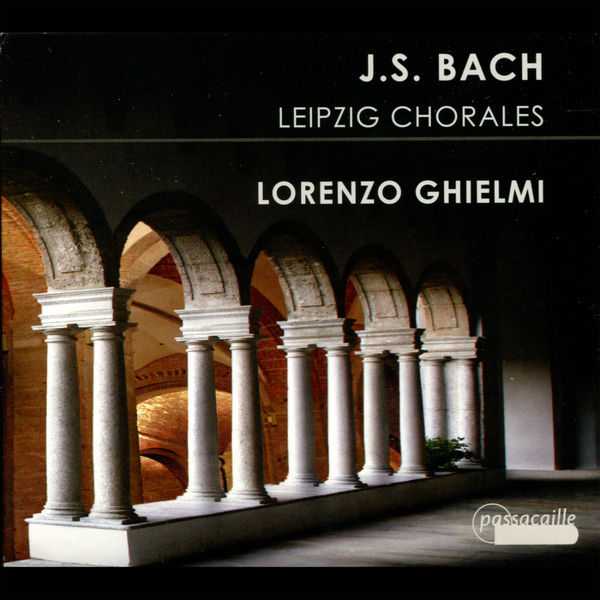 Lorenzo Ghielmi: Bach - Leipzig Chorales (FLAC)