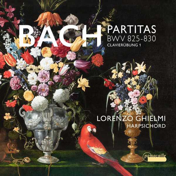 Lorenzo Ghielmi: Bach - Partitas BWV 825-830 Clavierübung 1 (24/96 FLAC)