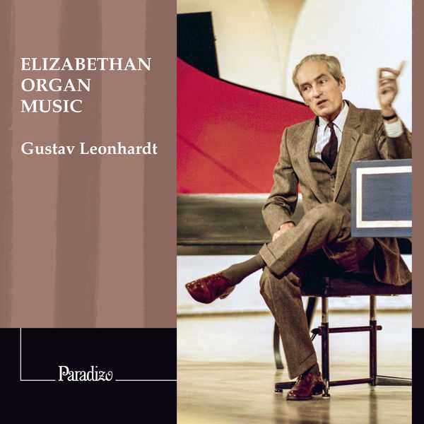 Gustav Leonhardt - Elizabethan Organ Music (24/96 FLAC)
