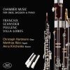 Hartmann, Racz, Kirichenko: Françaix, Schnyder, Poulenc, Villa-Lobos - Chamber Music for Oboe, Bassoon & Piano (24/48 FLAC)