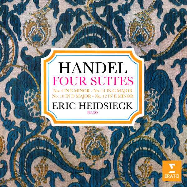 Éric Heidsieck: Handel - Four Suites no.4, 14, 10 & 12 (24/192 FLAC)