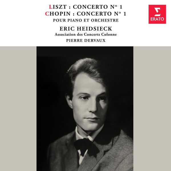 Éric Heidsieck, Pierre Dervaux: Liszt - Concerto no.1; Chopin - Concerto no.1 (FLAC)