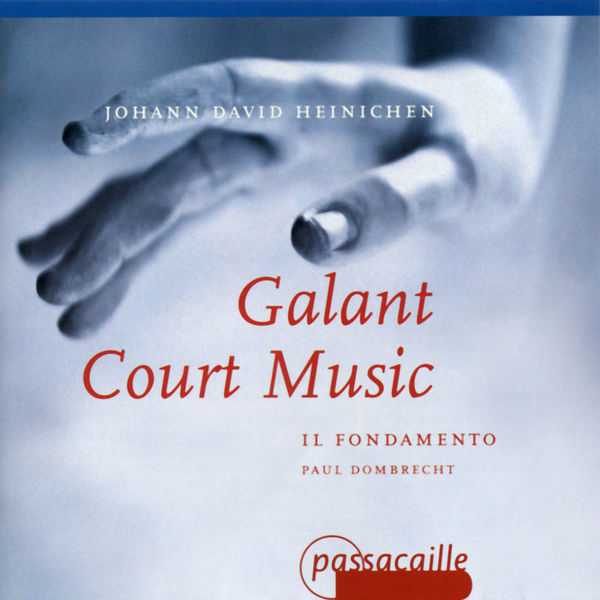 Il Fondamento: Heinichen - Galant Court Music (FLAC)