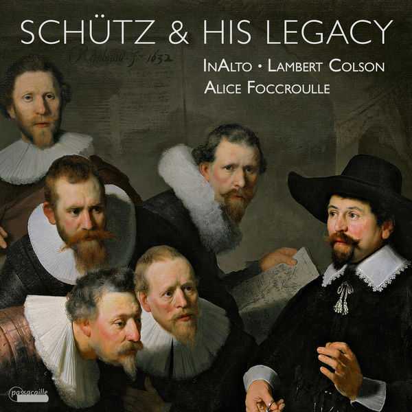 Foccroulle, InAlto, Colson: Schütz & His Legacy (FLAC)