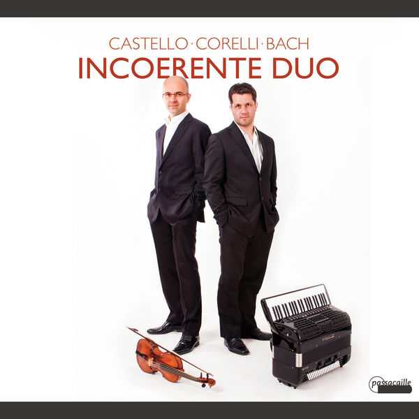 Incoerente Duo: Castello, Corelli, Bach (FLAC)