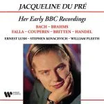 Jacqueline du Pré - Her Early BBC Recordings (24/192 FLAC)