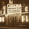 Jane Chee: Come Back to Me - Piano Arrangements of Great Film Music (FLAC)