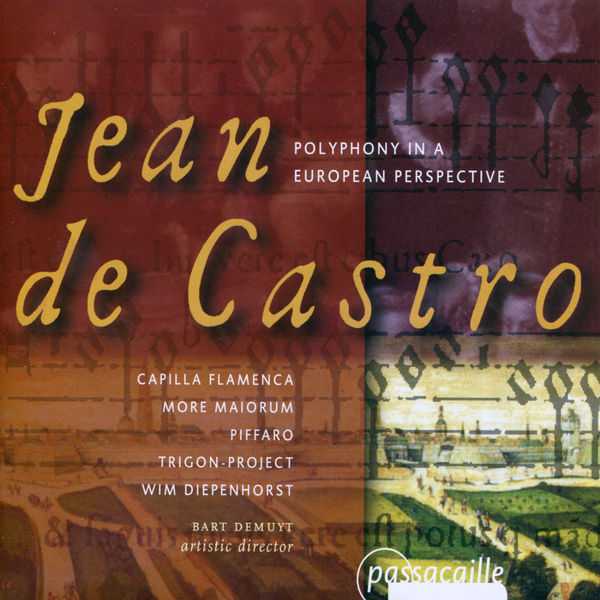 Jean de Castro: Polyphony in a European Perspective (FLAC)