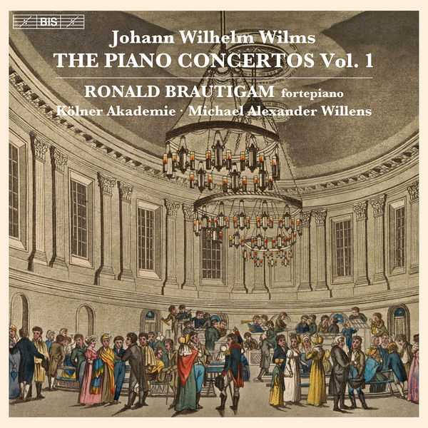 Johann Wilhelm Wilms - The Piano Concertos vol.1 (24/96 FLAC)