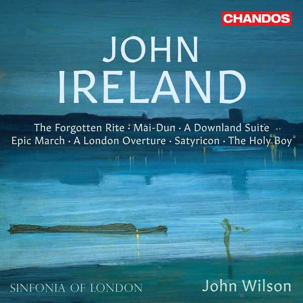 John Wilson: John Ireland - Orchestral Works (24/96 FLAC)