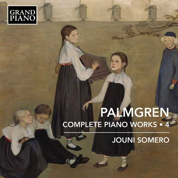 Jouni Somero: Palmgren – Complete Piano Works vol.4 (24/96 FLAC)