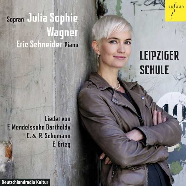 Julia Sophie Wagner, Eric Schneider - Leipziger Schule (24/48 FLAC)