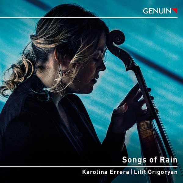Karolina Errera, Lilit Grigoryan - Songs of Rain (24/96 FLAC)