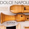 La Cicala, Inês d’Avena: Dolce Napoli - Sonate & Concerti per Flauto (FLAC)