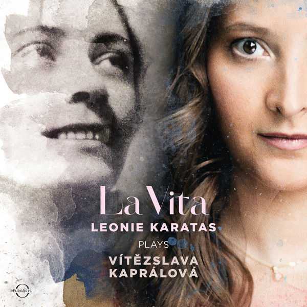 La Vita: Leonie Karatas plays Vítězslava Kaprálová (24/44 FLAC)
