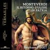 Les Epopées, Stéphane Fuget: Monteverdi -  Il Ritorno d'Ulisse in Patria (24/96 FLAC)