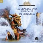 Les Grandes Eaux Musicales de Versailles 2015 (24/44 FLAC)