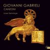 Liuwe Tamminga: Giovanni Gabrieli - Canzoni (FLAC)