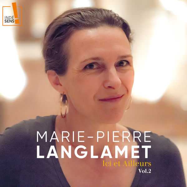 Marie-Pierre Langlamet - Ici et Ailleurs vol.2 (24/48 FLAC)