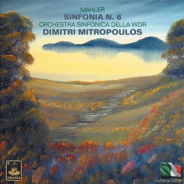 Mitropoulos: Mahler - Symphony no.6 (FLAC)
