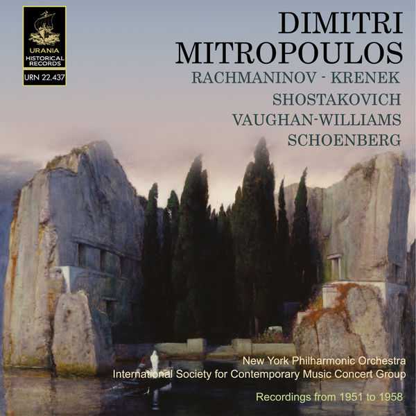 Mitropoulos: Rachmanonov, Krenek, Shostakovich, Vaughan Williams, Schoenberg - Recordings from 1951 to 1958 (FLAC)