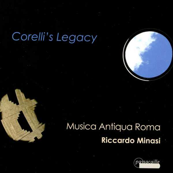 Musica Antiqua Roma, Riccardo Minasi - Corelli's Legacy (FLAC)
