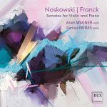 Adam Wagner, Dariusz Noras: Noskowski | Franck - Sonatas for Violin and Piano (FLAC)