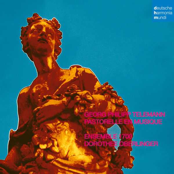 Ensemble 1700: Telemann - Pastorelle en Musique (24/48 FLAC)