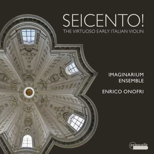 Onofri: Seicento! The Virtuoso Early Italian Violin (24/96 FLAC)
